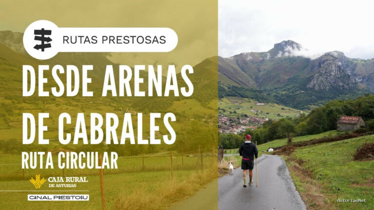 Prestosu | September 25, 2025 | Canal Prestosu | Rutas prestosas: circular desde Arenas de Cabrales