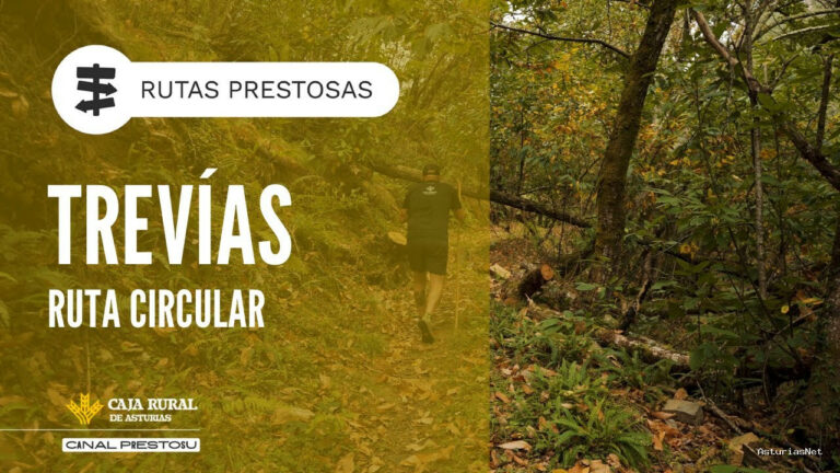 Prestosu | September 11, 2025 | Canal Prestosu | Rutas prestosas: circular Trevías