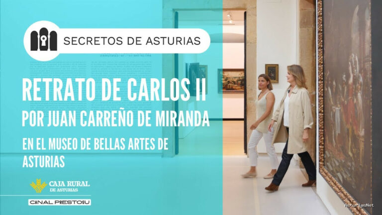 Prestosu | September 2, 2025 | Canal Prestosu | Secretos de Asturias: retrato de Carlos II en el Museo de Bellas Artes de Asturias