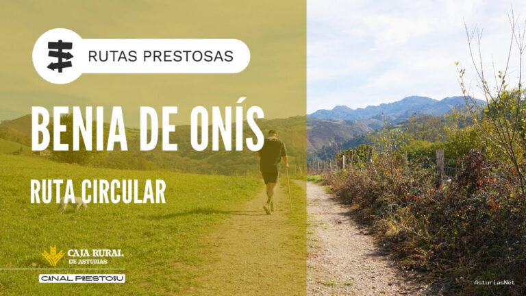 Prestosu | October 30, 2025 | Canal Prestosu | Rutas prestosas: circular en Benia de Onís