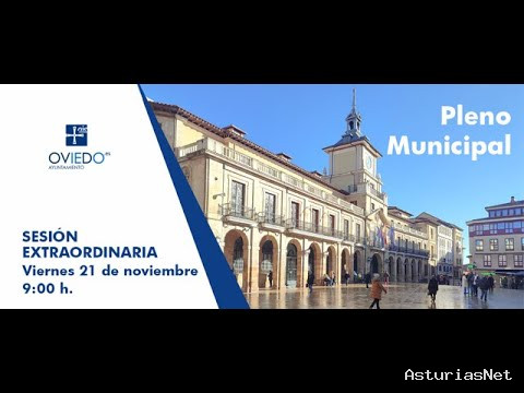 Ayuntamiento de Oviedo | November 21, 2025 | Pleno extraordinario, 21 de noviembre de 2025