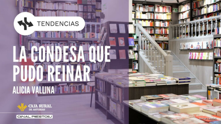 Prestosu | December 26, 2025 | Canal Prestosu | Tendencias: La condesa que pudo reinar, de Alicia Vallina