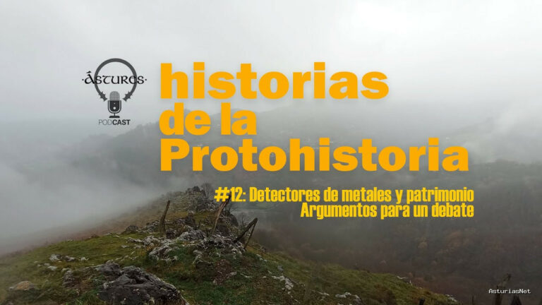 Astures | January 8, 2026 | Episodio 12: Detectores de metales y patrimonio. Argumentos para un debate.