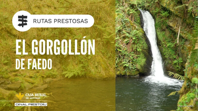 Prestosu | April 16, 2026 | Canal Prestosu | Rutas prestosas: ruta a la cascada El Gorgollón de Faedo, en Cudillero