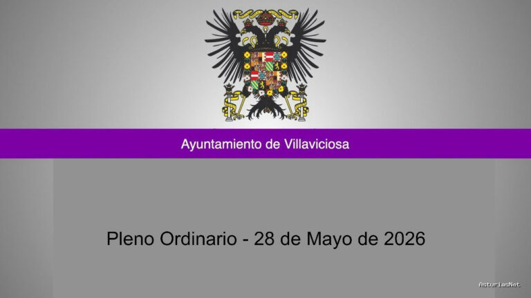 Ayuntamiento de Villaviciosa | May 29, 2026 | Pleno Ordinario – 28 de Mayo de 2026