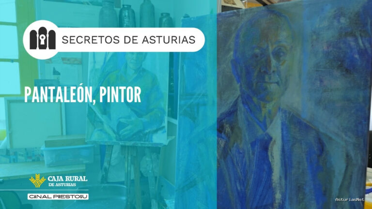 Prestosu | May 19, 2026 | Canal Prestosu | Secretos de Asturias: Pantaleón, pintor