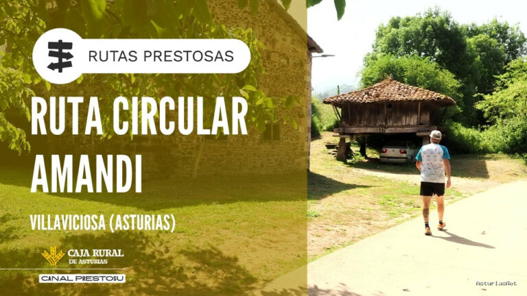 Prestosu | June 25, 2026 | Canal Prestosu | Rutas prestosas: ruta circular Amandi, en Villaviciosa