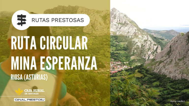 Prestosu | August 27, 2026 | Canal Prestosu | Rutas prestosas: ruta circular Mina Esperanza, en Riosa
