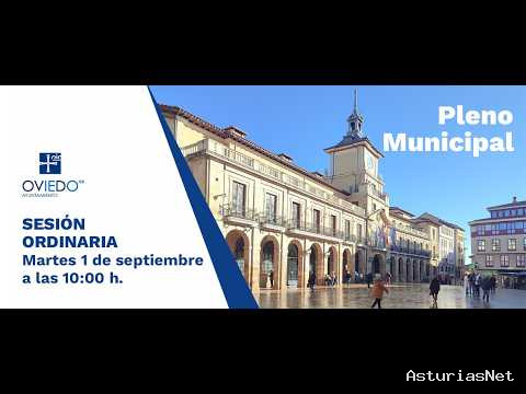 Ayuntamiento de Oviedo | September 1, 2026 | Pleno ordinario, 1 de septiembre